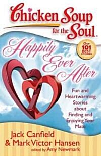 [중고] Happily Ever After: Fun and Heartwarming Stories about Finding and Enjoying Your Mate (Paperback)