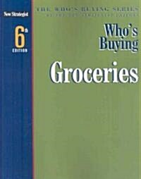 Whos Buying Groceries (Paperback, 6th)