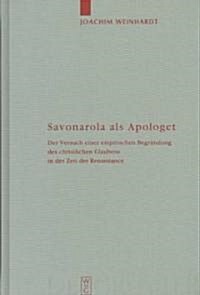 Savonarola als Apologet (Hardcover, Reprint 2010)