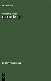 Geod?ie (Hardcover, 2, 2. Vollst. Uber)