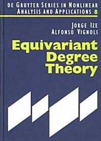 Equivariant Degree Theory (Hardcover)