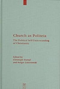 Church As Politeia (Hardcover)