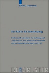 Der Ruf in die Entscheidung (Hardcover, Reprint 2014)