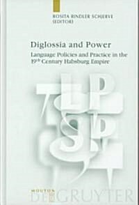 Diglossia and Power (Hardcover)