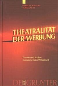 Theatralit? der Werbung (Hardcover, Reprint 2011)