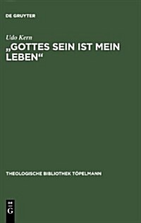 Gottes Sein ist mein Leben (Hardcover)