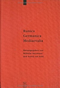 Runica - Germanica - Mediaevalia (Hardcover, Reprint 2012)