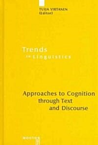 Approaches to Cognition Through Text and Discourse (Hardcover)