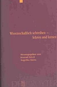 Wissenschaftlich Schreiben - Lehren Und Lernen (Hardcover)