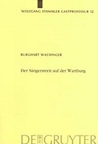 Der S?gerstreit auf der Wartburg (Hardcover, Reprint 2014)