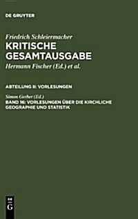 Vorlesungen Uber Die Kirchliche Geographie Und Statistik (Hardcover)