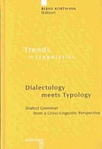 Dialectology Meets Typology (Hardcover)