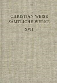 Romane I: [Die Drey Haupt-Verderber in Teutschland/Vorgestellet Von Siegmund Gleichviele] (Hardcover)