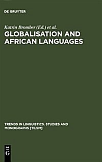 Globalisation and African Languages (Hardcover)