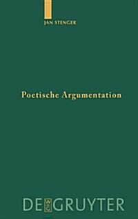 Poetische Argumentation (Hardcover)