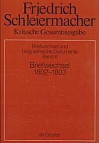 Briefwechsel 1802-1803: (briefe 1246-1540) (Hardcover)