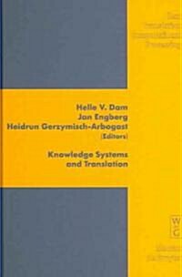 Knowledge Systems and Translation (Hardcover)