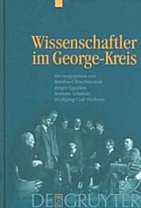 Wissenschaftler Im George-Kreis (Hardcover)