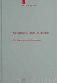 Metaphysik Und Geschichte (Hardcover, Reprint 2011)