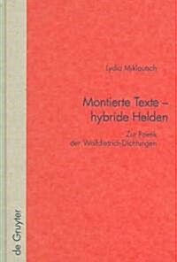 Montierte Texte - Hybride Helden (Hardcover)