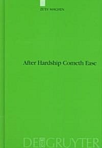After Hardship Cometh Ease: The Jews as Backdrop for Muslim Moderation (Hardcover, Reprint 2012)