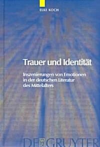 Trauer und Identit? (Hardcover)