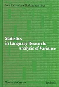 Statistics in Language Research: Analysis of Variance (Hardcover, Reprint 2011)