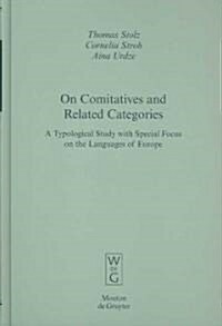 On Comitatives and Related Categories (Hardcover)