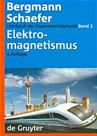 Lehrbuch der Experimentalphysik, Band 2, Elektromagnetismus = Elektromagnetismus (Hardcover, 9, Revised)