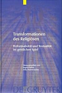 Transformationen des Religi?en (Hardcover)