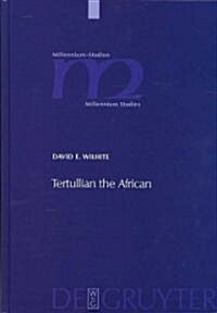 Tertullian the African (Hardcover)