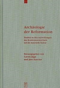 Arch?logie Der Reformation (Hardcover)