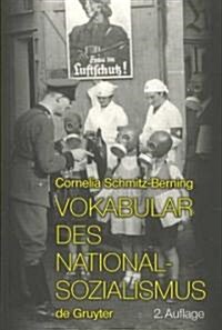 Vokabular Des Nationalsozialismus (Hardcover, 2, REV.)