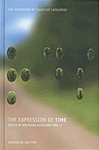 The Expression of Time (Hardcover)