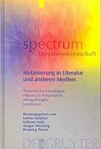 Metaisierung in Literatur Und Anderen Medien (Hardcover, Reprint 2012)