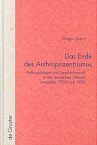 Das Ende des Anthropozentrismus (Hardcover)