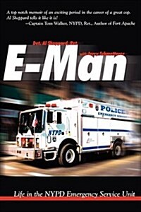 E-Man: Life in the NYPD Emergency Service Unit (Paperback)