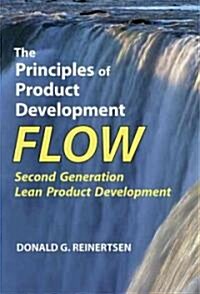 The Principles of Product Development Flow (Hardcover, 1st)
