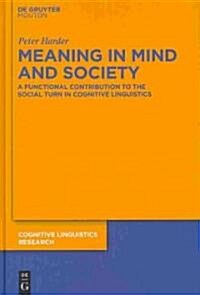 Meaning in Mind and Society (Hardcover)