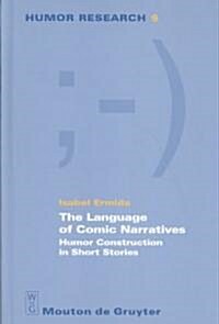 The Language of Comic Narratives (Hardcover)