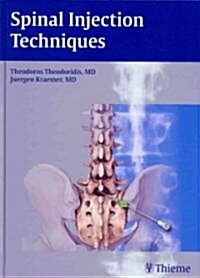 Spinal Injection Techniques (Hardcover)