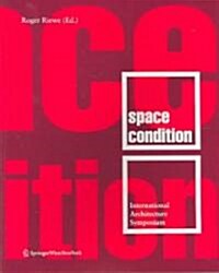 Space Condition (Paperback)