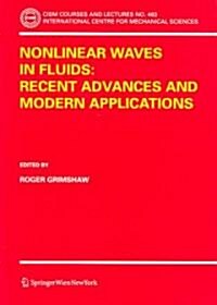 Nonlinear Waves in Fluids: Recent Advances and Modern Applications (Paperback, 2005)