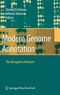 Modern Genome Annotation: The BioSapiens Network (Hardcover)