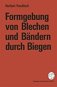 Formgebung Von Blechen Und B?dern Durch Biegen (Paperback)