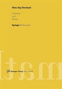 Tensoren Und Felder (Paperback)