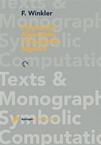Polynomial Algorithms in Computer Algebra (Paperback)