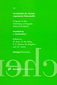 Fortschritte Der Chemie Organischer Naturstoffe / Progress in the Chemistry of Organic Natural Products (Hardcover, 1997)