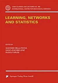 Learning, Networks and Statistics (Paperback, 1997)