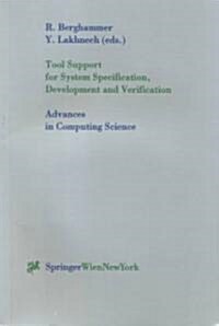 Tool Support for System Specification, Development and Verification (Paperback)
